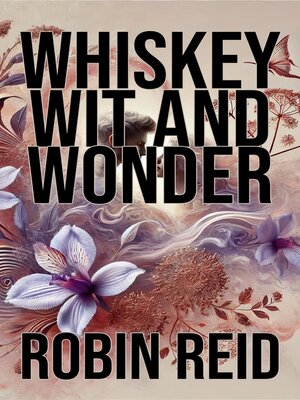 cover image of Whiskey Wit and Wonder